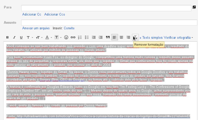 Remoção de formatação no Gmail Remoção de formatação no Gmail